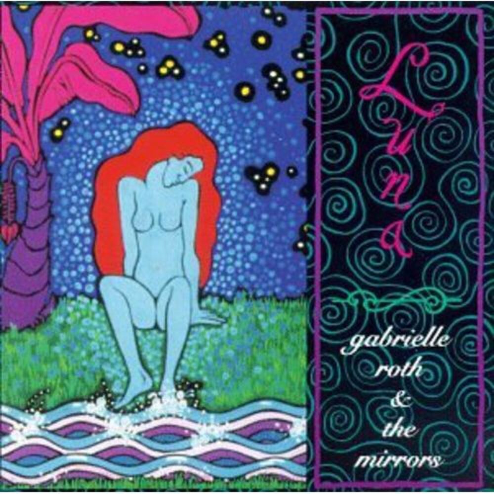 Gabrielle Roth & Mirrors - Luna  CD